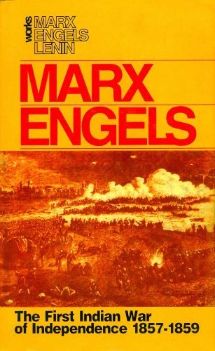 The First Indian War of Independence - Karl Marx